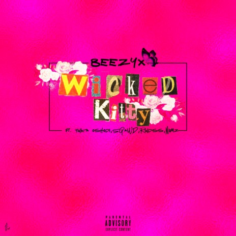 Wicked Kitty ft. Yinka Oshodi, SGaWD, Rindss & Mimz | Boomplay Music