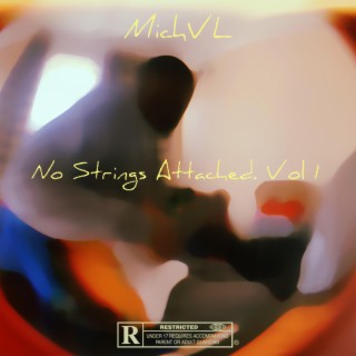 No Strings Attached, Vol. 1