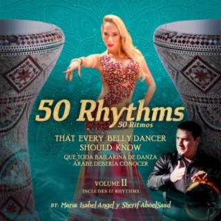 50 Rhythms that every Belly Dancer should know, Vol. 2