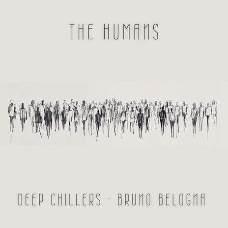 The Humans ft. Bruno Belogna