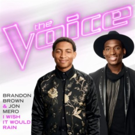 I Wish It Would Rain (The Voice Performance) ft. Jon Mero | Boomplay Music