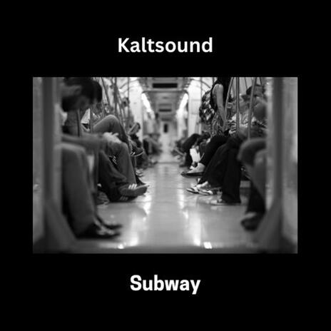 Subway | Boomplay Music