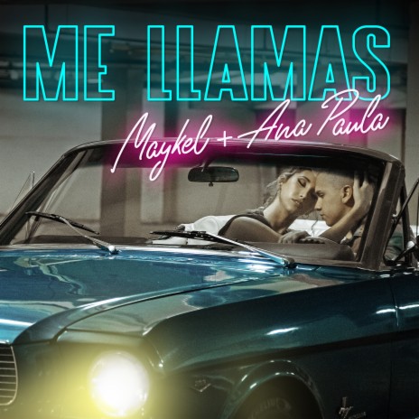 Me Llamas ft. Ana Paula | Boomplay Music