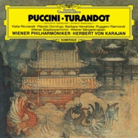 Puccini: Turandot, Act I: Signore, ascolta! ft. Wiener Philharmoniker & Herbert von Karajan | Boomplay Music