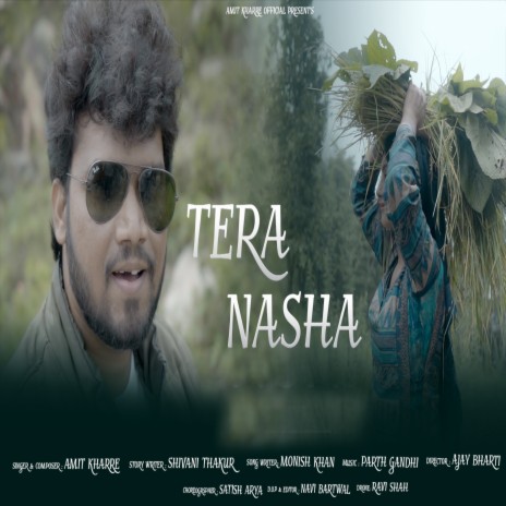 Tera Nasha | Boomplay Music