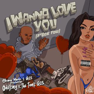 I wanna love you (-prod) by ohana music & G23