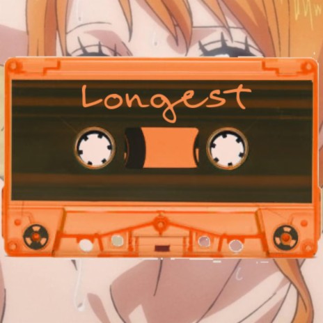 Longest | Boomplay Music