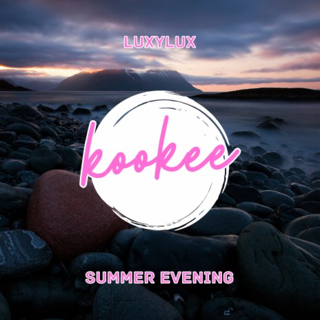 Summer Evening (Original Mix) | Boomplay Music