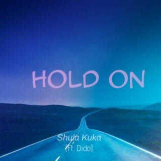 Hold On ft. Dido lyrics | Boomplay Music