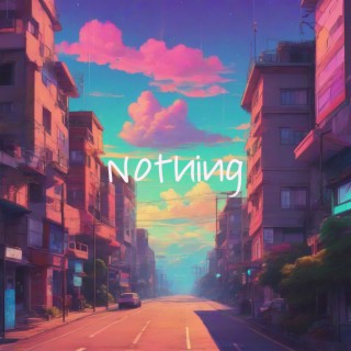 nothing