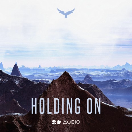 Holding On ft. 8D Tunes & Vital EDM | Boomplay Music