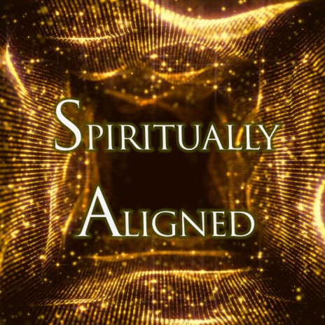 Spiritually Aligned