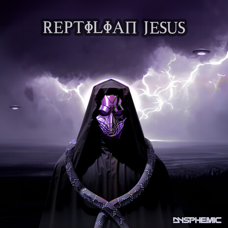 Reptilian Jesus | Boomplay Music