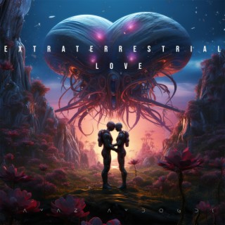 Extraterrestrial Love