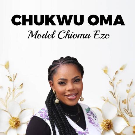 Chukwu Oma | Boomplay Music