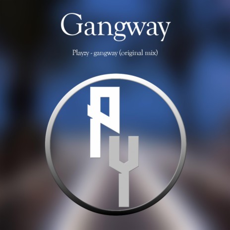 Gangway | Boomplay Music