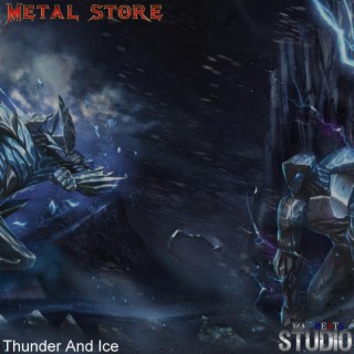 Thunder And Ice