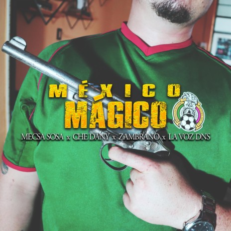 MEXICO MAGICO TRAP REGIONAL (BEAT) ft. Che Dany, La Voz DNS & Zambrano