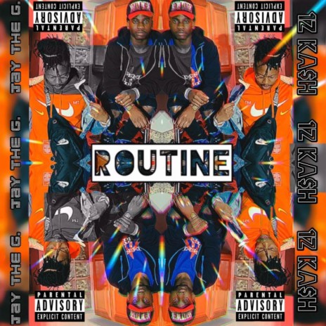 Routine ft. 1z | Boomplay Music