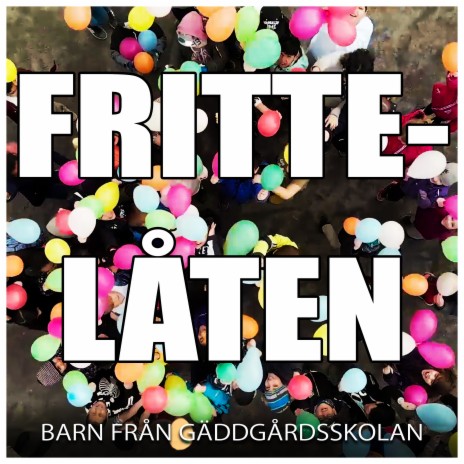 Frittelåten (Sing along)