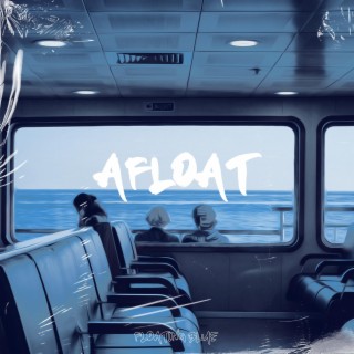 Afloat