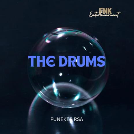 The drums (feat. Vinny06) | Boomplay Music