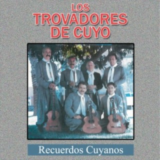 Los Trovadores de Cuyo