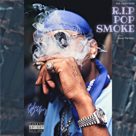 R.I.P Pop Smoke | Boomplay Music