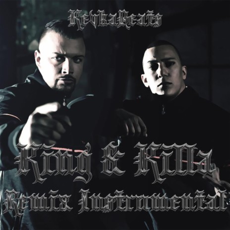 King & Killa Remix (Instrumental) | Boomplay Music