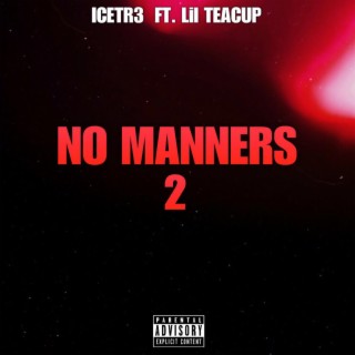 No Manners 2