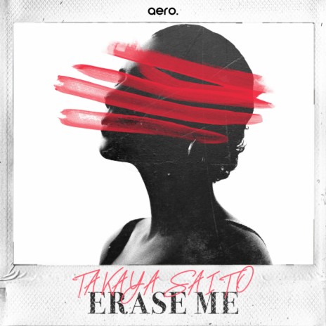 Erase Me (Original Mix)