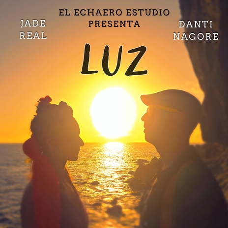 LUZ ft. Jade Real | Boomplay Music