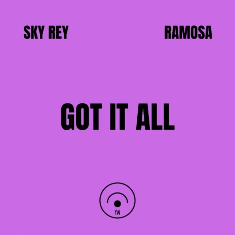 GOT IT ALL ft. Sami Frost & Ramosa