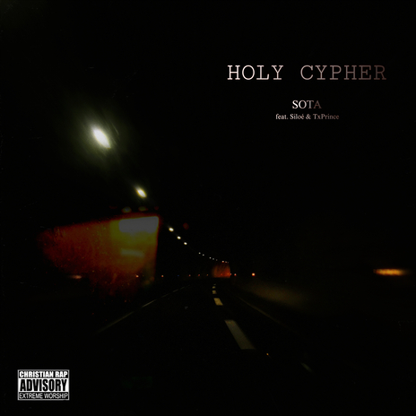 HOLY CYPHER ft. Siloé & TxPrince | Boomplay Music