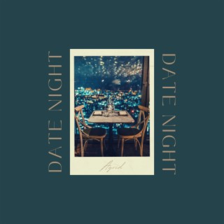 Date Night lyrics | Boomplay Music