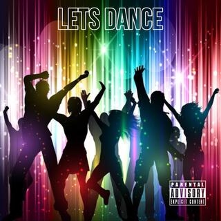 Lets Dance lyrics | Boomplay Music