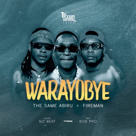 WARAYOBYE (Acoustic Version) ft. Fireman | Boomplay Music