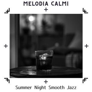 Summer Night Smooth Jazz