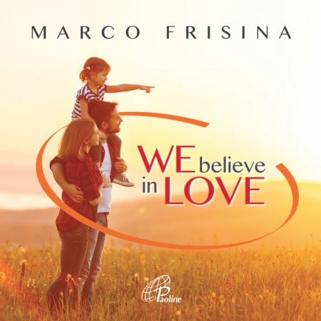 We believe in love ft. Coro della Diocesi di Roma & Orchestra sinfonica Supernova