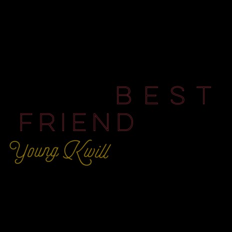 Best Friend | Boomplay Music