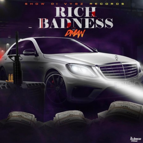 Rich Badness