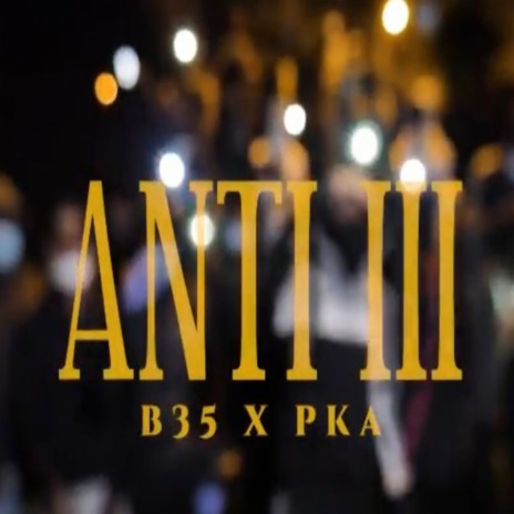 B35 X Pka ft. nocap pka, r9 & zino | Boomplay Music