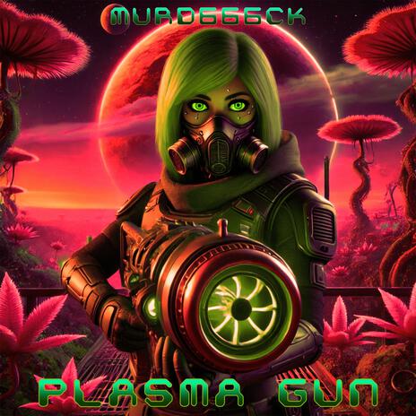 Plasma Gun | Boomplay Music