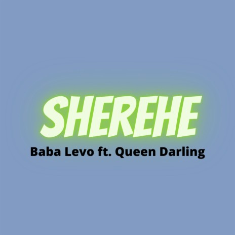 Sherehe ft. Queen Darleen | Boomplay Music