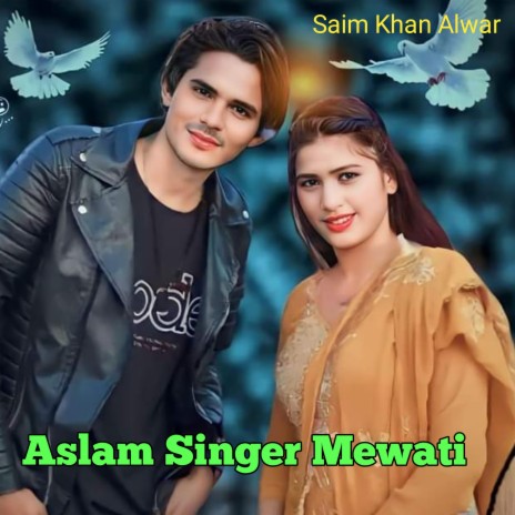 Aslam Singer Dedwal