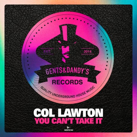 You Can't Take It (Original Mix)