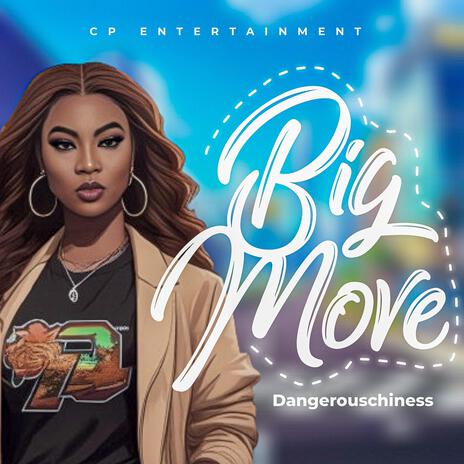 Big Move | Boomplay Music