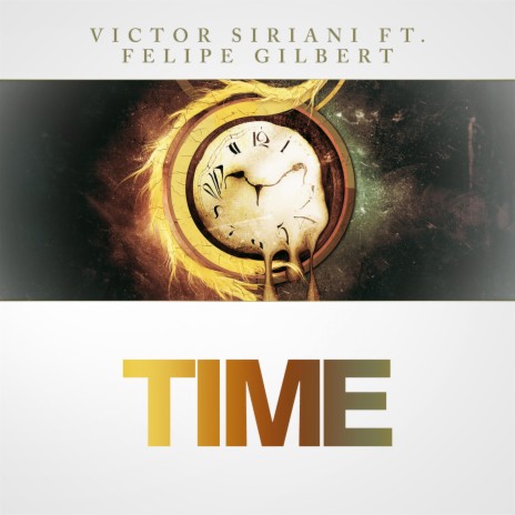 Time (feat. Felipe Gilbert) (Victor Siriani Remix)