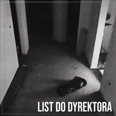 List do dyrektora | Boomplay Music