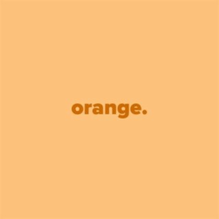 orange in my movies